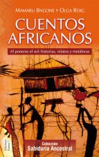 Cuentos africanos : al ponerse el sol : historias, relatos y metáforas