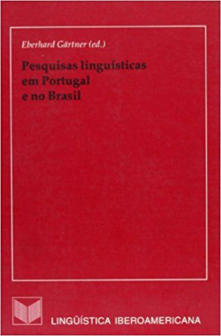 Pesquisas linguísticas em Portugal e no Brasil