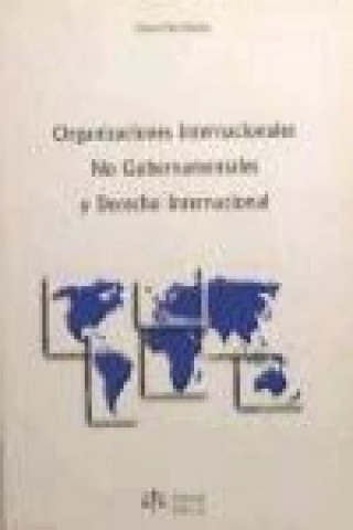 Organizaciones internacionales no gubernamentales y derecho internacional