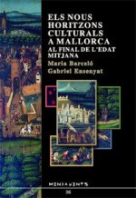Els nous horitzons culturals a Mallorca al final de l'Edat Mitjana