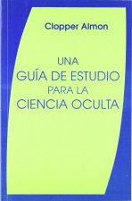 Una guía de estudio para la ciencia oculta