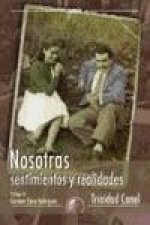 Nosotras, sentimientos y realidades