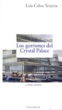 Los gorriones de Crystal Palace (y otros cuentos)