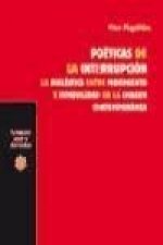 Poéticas de la interrupción : la dialéctica entre movimiento e inmovilidad de la imagen contemporánea