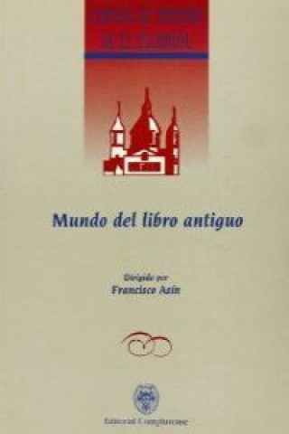 El mundo del libro antiguo