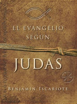 El Evangelio Segun Judas