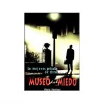 Museo del miedo : las mejores películas de terror