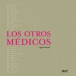 Los otros médicos