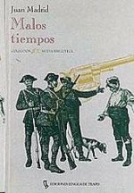 Malos tiempos