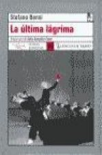 La última lágrima