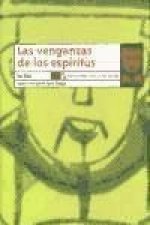 Las venganzas de los espíritus