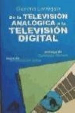 De la televisión analógica a la televisión digital