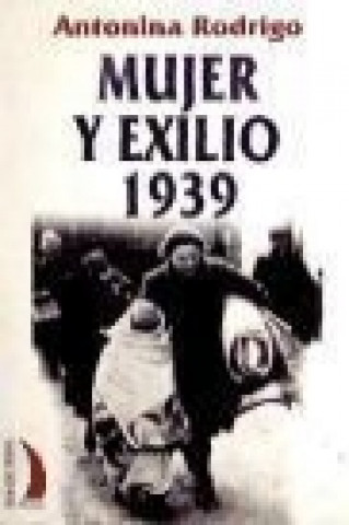 Mujer y exilio 1939