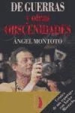 De guerras y otras obscenidades : crónica de mis reportajes con Xavier Miserachs