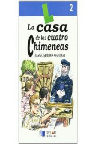 Casa de cuatro chimeneas 2