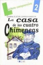 Lectura comprensiva, 2 : basado en La casa de las cuatro chimeneas. Solucionario