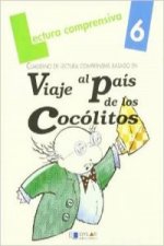 Viaje al país de los cocolitos. Cuaderno de lectura comprensiva