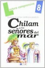 Chilam y los Sres. del Mar. Cuaderno de lectura comprensiva