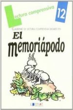 El memoriápodo. Cuaderno de lectura comprensiva