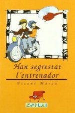 Han segrestat l'entrenador