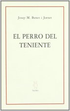 El perro del teniente