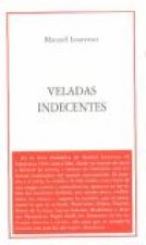 Veladas indecentes