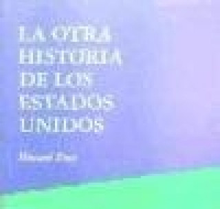 La otra historia de los Estados Unidos