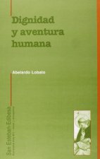 Dignidad y aventura humana