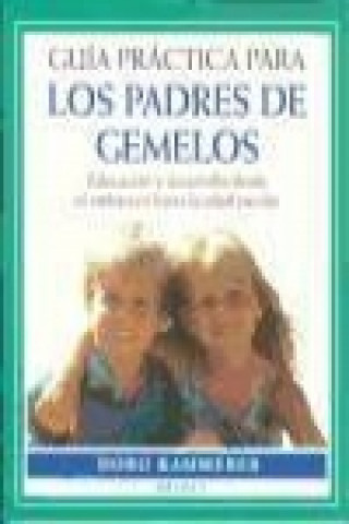 Guía práctica para los padres de gemelos