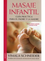 Masaje infantil : guía práctica para el padre y la madre