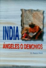 India : ángeles o demonios