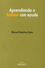Aprendiendo a hablar con ayuda