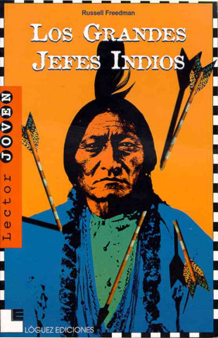 Los grandes jefes indios