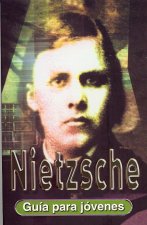 Nietzsche : guía para jóvenes