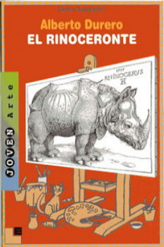 Alberto Durero : el rinoceronte