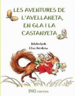 Les aventures de l'Avellaneta, en Gla i la Castanyeta