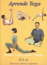 Aprende yoga : curso completo de yoga