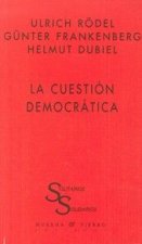La cuestión democrática