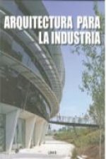 Arquitectura para la industria