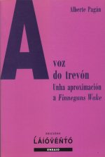 A voz do trevon : unha aproximación a 