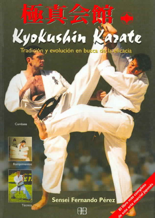 Kyokushin karate : tradición y evolución en busca de la eficacia