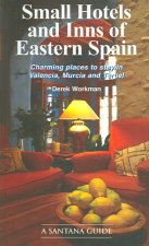 Small hotels and inns of Eastern Spain