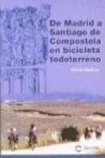 De Madrid a Santiago de Compostela en bicicleta todoterreno