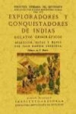 Exploradores y conquistadores de Indias : relatos geográficos