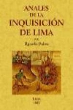 Anales de la inquisición de Lima : estudio histórico