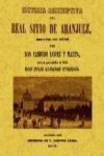 Historia descriptiva del Real Sitio de Aranjuez