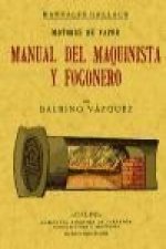 Motores a vapor : manual del maquinista y fogonero