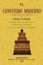 El confitero moderno : tratado completo y práctico de confitería y de pastelería, del licorista y de toda clase de refrescos pertenecientes [á] la rep