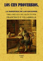 Los cien proverbios o La sabiduría de las naciones