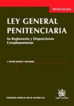 Ley general penitenciaria : su reglamento y disposiciones complementarias